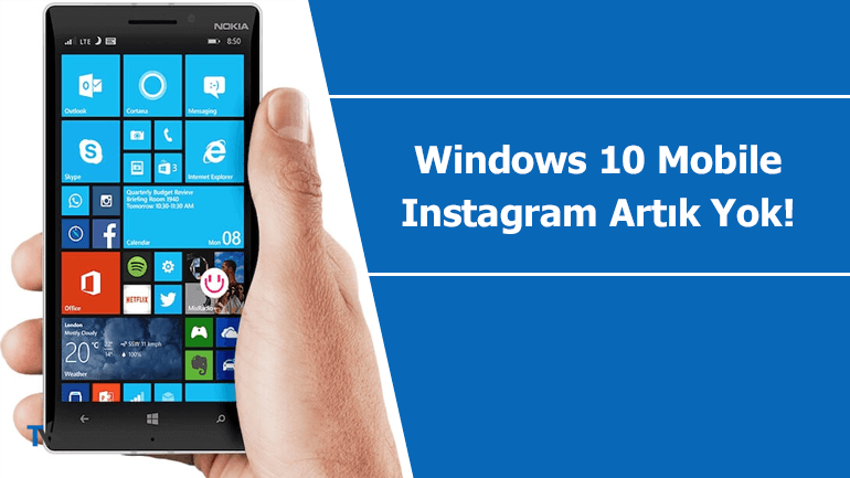 Instagram Uygulaması “Windows 10 Mobile” Üzerinde Kullanılamayacak