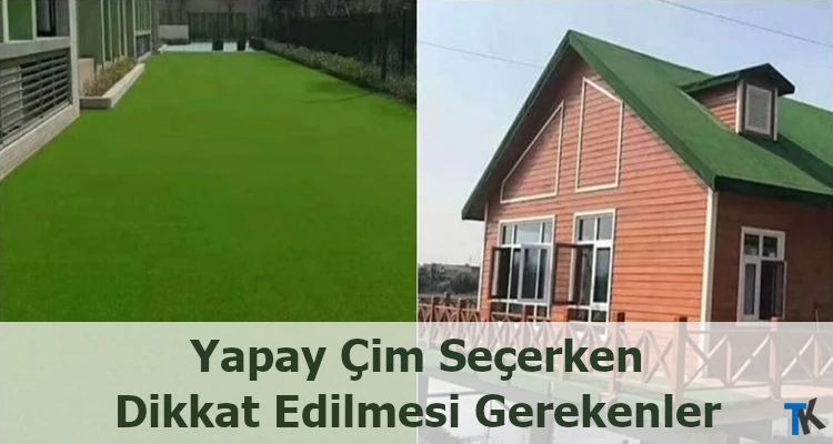 Yapay Çim Seçerken Dikkat Edilmesi Gerekenler