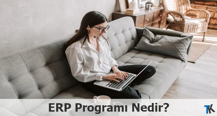 ERP programı nedir?