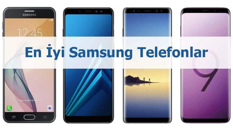 En İyi Samsung Telefonlar